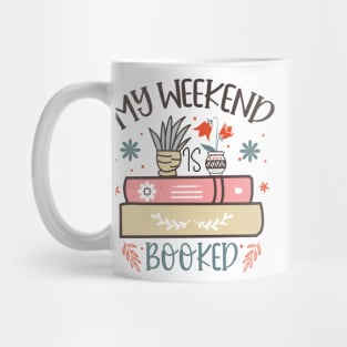 My weekend is booked World Book Day for Book Lovers Library Reading Mug